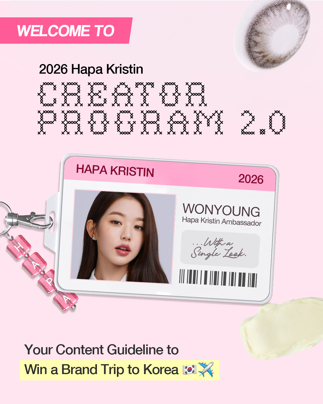 Welcome to the 2026 Hapa Kristin Creator Program 2.0 — your content guideline to win a brand trip to Korea